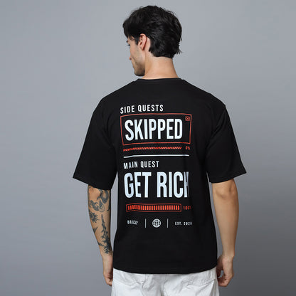 Main Quest: Get Rich Oversized T-Shirt